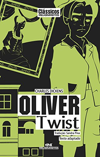 Livro PDF Oliver Twist: Texto adaptado (Clássicos Melhoramentos)