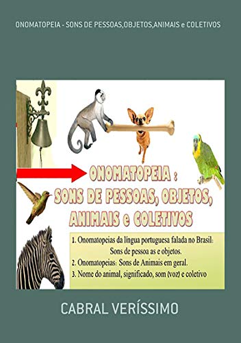 Livro PDF: Onomatopeia – Sons De Pessoas,objetos,animais E Coletivos