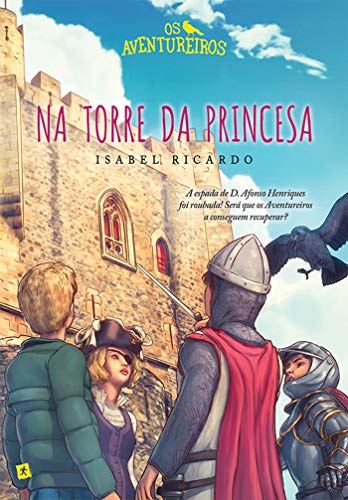 Capa do livro: Os Aventureiros na Torre da Princesa - Ler Online pdf