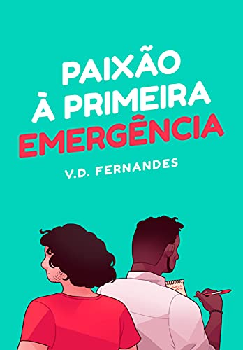 Capa do livro: Paixão à primeira emergência - Ler Online pdf
