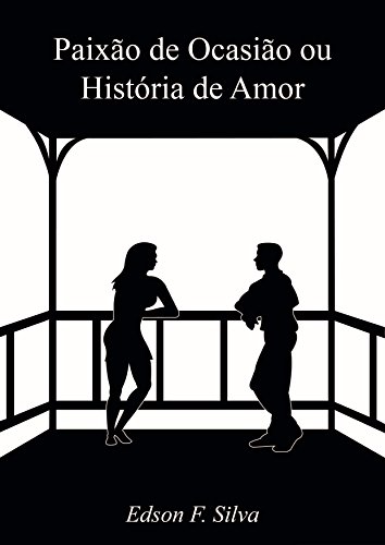 Livro PDF Paixão de Ocasião ou História de Amor