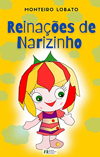 Livro PDF REINAÇÕES DE NARIZINHO: Edição Exclusiva Amazon