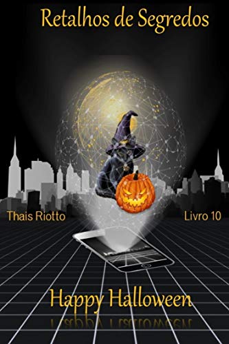 Livro PDF Retalhos de Segredos: Happy Halloween