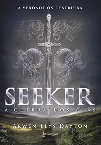 Livro PDF: Seeker: A guerra dos clãs (Trilogia Seeker Livro 1)