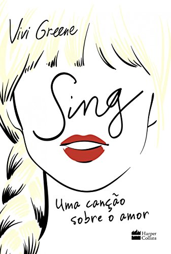 Livro PDF: Sing: Uma canção sobre o amor