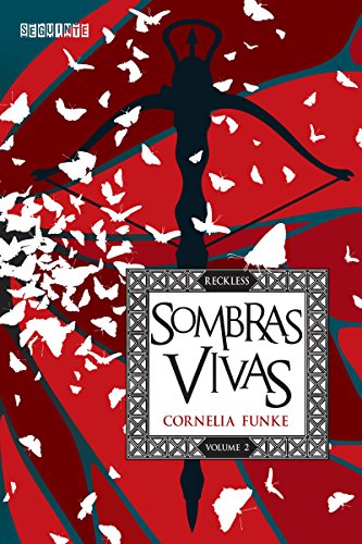 Livro PDF Sombras vivas (Reckless Livro 2)