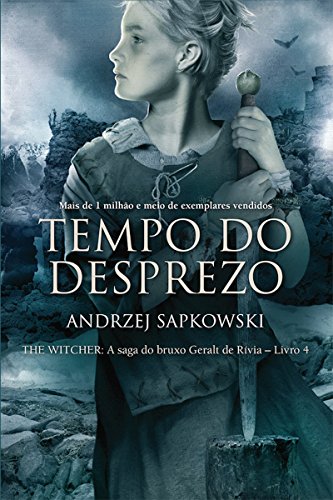 Capa do livro: Tempo do Desprezo (THE WITCHER: A Saga do Bruxo Geralt de Rívia Livro 4) - Ler Online pdf