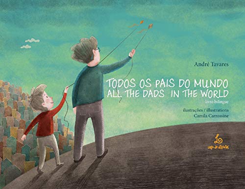 Capa do livro: Todos os pais do mundo: Edição bilíngue - Ler Online pdf