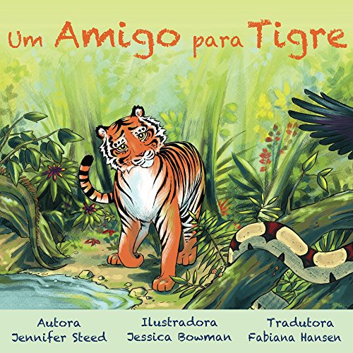 Capa do livro: Um Amigo para Tigre: (Portuguese and English Combined) - Ler Online pdf