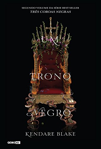 Capa do livro: Um trono negro (Três coroas negras – Livro 2) - Ler Online pdf