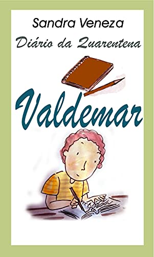 Capa do livro: Valdemar: Diário de quarentena - Ler Online pdf