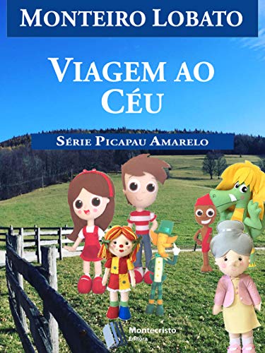 Livro PDF Viagem ao Céu (Série Picapau Amarelo Livro 5)