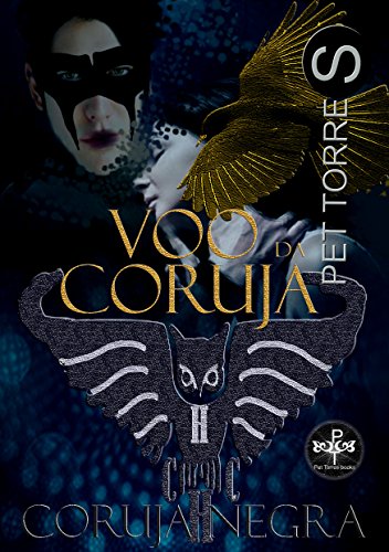 Capa do livro: Voo da Coruja (Trilogia Coruja Negra Livro 3) - Ler Online pdf