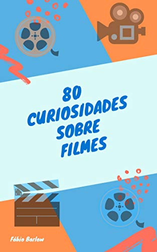 Livro PDF: 80 Curiosidades Sobre Filmes