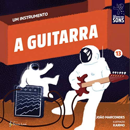 Livro PDF: A Guitarra (Um Instrumento Livro 13)