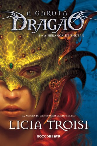 Livro PDF A Herança de Thuban (A garota dragão Livro 1)
