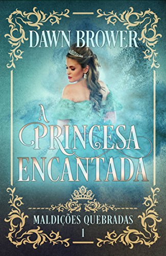 Capa do livro: A Princesa Encantada - Ler Online pdf