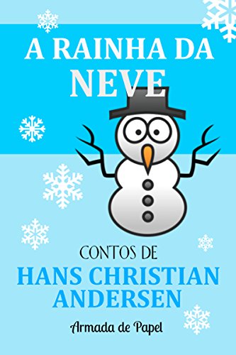 Livro PDF A Rainha da Neve (Contos de Hans Christian Andersen Livro 3)