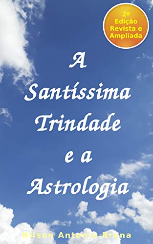 Livro PDF A Santíssima Trindade e a Astrologia