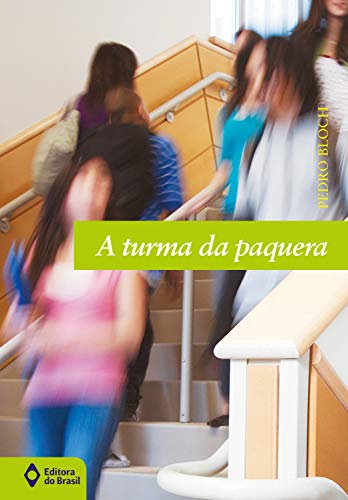 Livro PDF: A turma da paquera (Jovem Brasil)