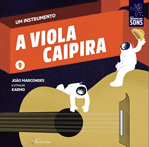 Livro PDF A Viola Caipira (Um Instrumento Livro 9)