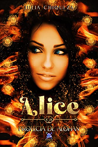 Livro PDF: Alice e a Profecia de Alohan