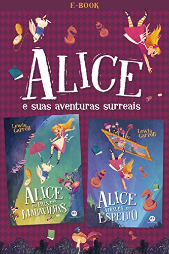 Livro PDF Alice e suas aventuras surreais (Ciranda jovem)