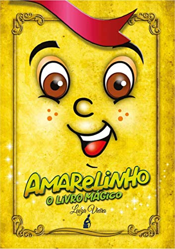 Capa do livro: Amarelinho : O livro mágico - Ler Online pdf