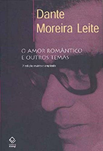 Livro PDF Amor Romântico E Outros Temas, O