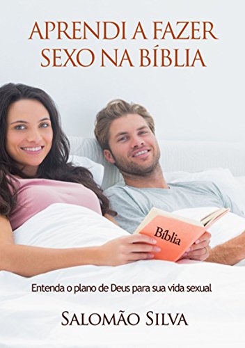 Livro PDF: Aprendi A Fazer Sexo Na Bíblia