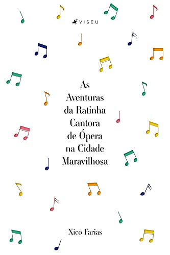 Capa do livro: As Aventuras da Ratinha Cantora de Ópera na Cidade Maravilhosa - Ler Online pdf