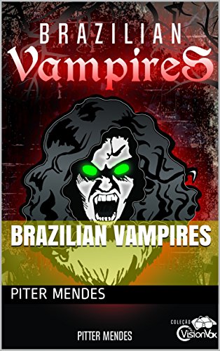 Capa do livro: Brazilian Vampires - Ler Online pdf