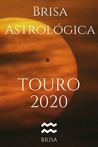 Capa do livro: Brisa Astrológica: Edição Touro 2020 - Ler Online pdf