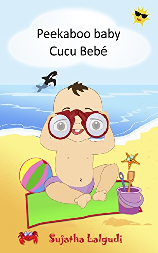 Livro PDF: Children’s book Portuguese: Peekaboo baby. Cucu Bebé: Um livro ilustrado para crianças. (Bilingual Edition) English Portuguese Picture book for children. … Books for Children: para crianças 1)