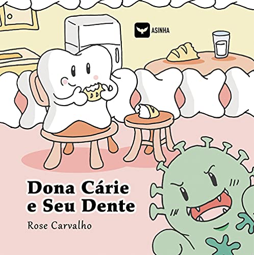 Capa do livro: Dona Cárie e Seu Dente - Ler Online pdf