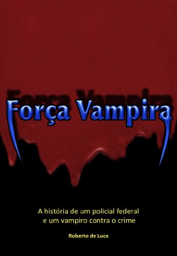Capa do livro: Força Vampira - Ler Online pdf