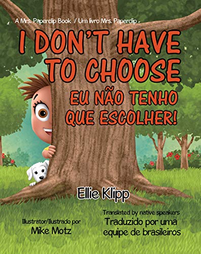 Capa do livro: I Don’t Have to Choose: EU NÃO TENHO QUE ESCOLHER! - Ler Online pdf