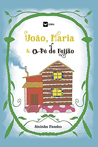 Capa do livro: João, Maria e o pé de feijão - Ler Online pdf