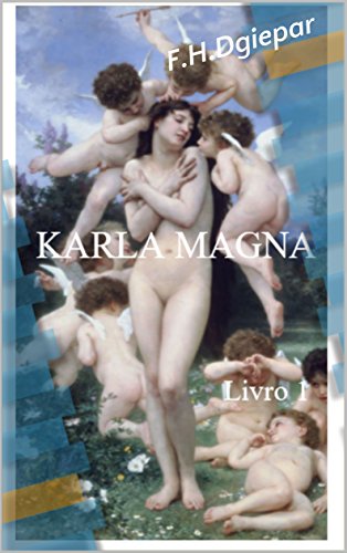 Capa do livro: Karla Magna: Livro 1 (Saga de Karla Magna) - Ler Online pdf