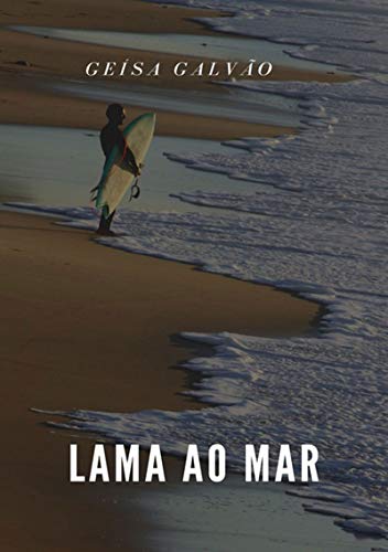 Capa do livro: Lama Ao Mar - Ler Online pdf