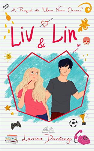 Livro PDF Liv & Lin: A Prequel de Uma Nova Chance