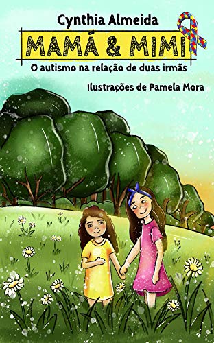 Livro PDF: Mamá & Mimi: O autismo na relação de duas irmãs