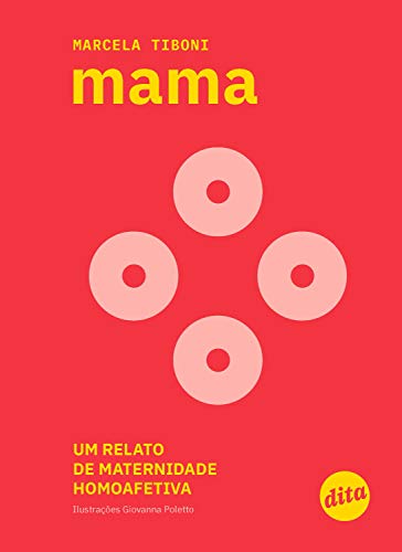Livro PDF Mama: um relato de maternidade homoafetiva