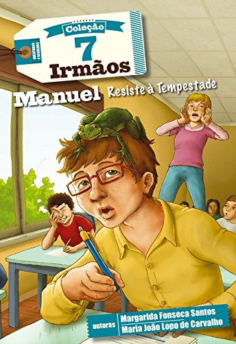 Livro PDF: Manuel Resiste à Tempestade – 7 Irmãos
