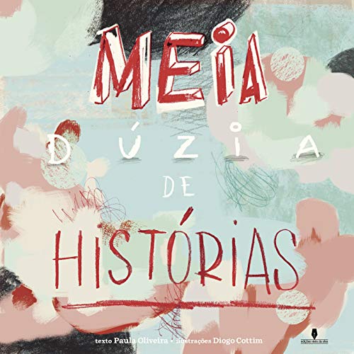 Capa do livro: MEIA DÚZIA DE HISTÓRIAS - Ler Online pdf