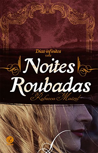 Livro PDF: Noites roubadas – Dias infinitos – vol. 2