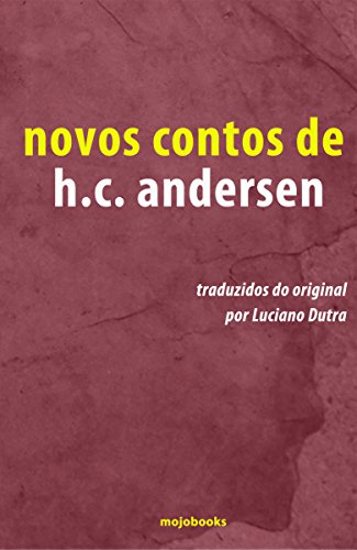 Capa do livro: Novos contos de H.C Andersen - Ler Online pdf