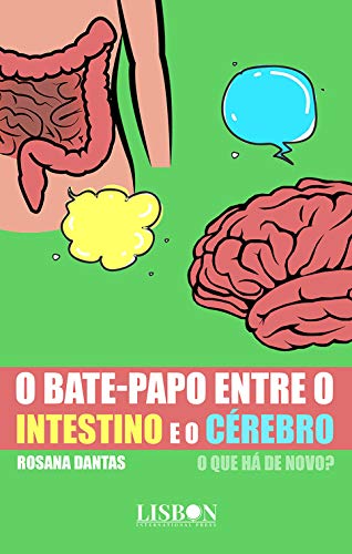 Capa do livro: O bate-papo entre o intestino e o cérebro – o que há de novo? - Ler Online pdf