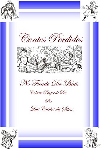 Capa do livro: O Calvo (Conto): Contos Perdidos no Fundo do Baú (Coleção Prazer de Ler) - Ler Online pdf