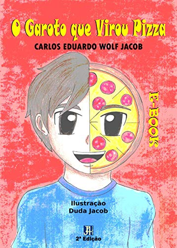 Livro PDF O Garoto que Virou Pizza